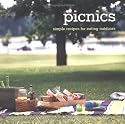 Picnics: Simple Recipes For Eating Outdoors