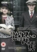 Twenty Thousand Streets Under The Sky [DVD]