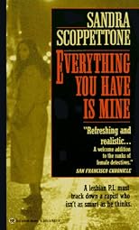 Everything You Have Is Mine