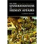 On the Unseriousness of Human Affairs: Teaching, Writing, Playing, Believing, Lecturing, Philosophizing, Singing, Dancing