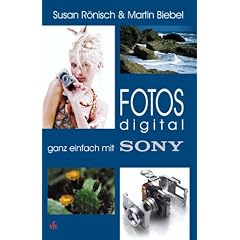 Fotos digital - ganz einfach mit Sony