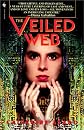 The Veiled Web