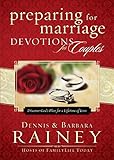 Preparing for Marriage Devotions for Couples: Discover God's Plan for a Lifetime of Love