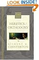 Heretics/Orthodoxy (Nelson's Royal Classics)