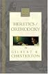 Heretics/Orthodoxy (Nelson's Royal Classics)