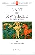 L'Art du XVe si�cle des Parler � D�rer