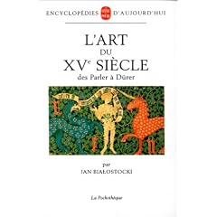 L'Art du XVe si�cle des Parler � D�rer