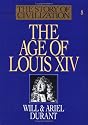 The Age of Louis XIV (The Story of Civilization VIII)