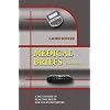 Medical Briefs: A Dictionary of Medical Briefs And Phrases for Court Reporting (2 Volume Set)
