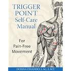 Trigger Point Self-Care Manual: For Pain-Free Movement by  Donna Finando
