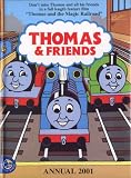 Thomas the Tank Engine and Friends Annual 2001 (Annuals)