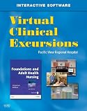 Virtual Clinical Excursions 3.0 for Foundations and Adult Health Nursing (book included)