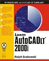 Learn AutoCAD LT 2001 (Wordare Autocad Lt Library)
