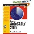Learn AutoCAD LT 2001 (Wordare Autocad Lt Library) by  Ralph Grabowski