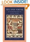 Sex and Virtue: An Introduction to Sexual Ethics (Catholic Moral Thought)