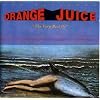 The Esteemed (The Very Best of) Orange Juice