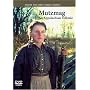 From the Brothers Grimm: Mutzmag: An Appalachian Folktale