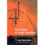 The Politics of Large Numbers: A History of Statistical Reasoning