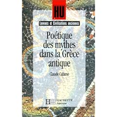 Po�tique des mythes dans la Gr�ce antique