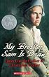 My Brother Sam Is Dead (Apple Signature)