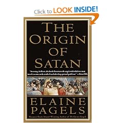 The Origin of Satan: How Christians Demonized Jews, Pagans, and Heretics (Vintage)