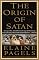 The Origin of Satan: How Christians Demonized Jews, Pagans, and Heretics