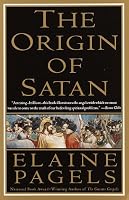 The Origin of Satan: How Christians Demonized Jews, Pagans, and Heretics