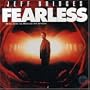 Fearless: Music From The Original Soundtrack