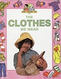The clothes we wear