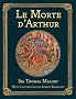 Le Morte D'Arthur (Collector's Library Editions)