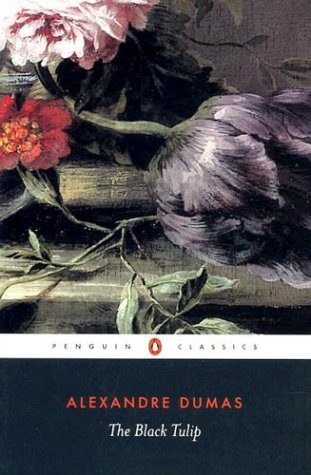 The Black Tulip (Penguin Classics)