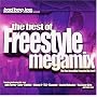 The Best of Freestyle Megamix