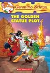 Geronimo Stilton #55: The Golden Stat...
