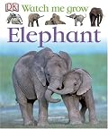 Elephant (Watch Me Grow)
