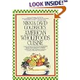 American Wholefoods Cuisine: Over 1300 Meatless, Wholesome Recipes from Short Order to Gourmet