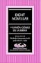Eight Novellas (Wor[l]ds of Change: Latin American and Iberian Literature)