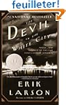 The Devil in the White City: Murder,...