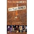 Los Super Seven - No Borders