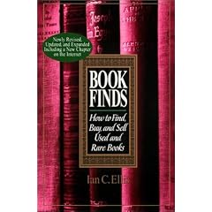 Book Finds: How to Find, Buy, and Sell Used and Rare Books