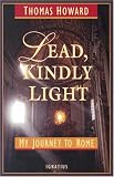 Lead, Kindly Light: My Journey To Rome