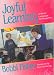 Book Joyful Learning: A Whole Language Kindergarten