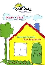 Osmosis: House-Casa Interactive Book (Spanish Edition)