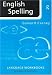 English Spelling (Language Workbooks)