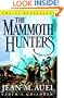 The Mammoth Hunters (Earth's Children)