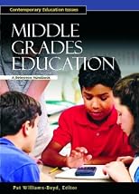Middle Grades Education: A Reference Handbook (Contemporary Education Issues)