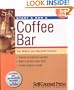 Start & Run a Coffee Bar (Start & Run a)