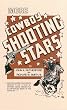 More Cowboy Shooting Stars