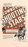 More Cowboy Shooting Stars