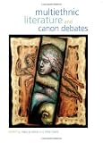 Multiethnic Literature And Canon Debates
