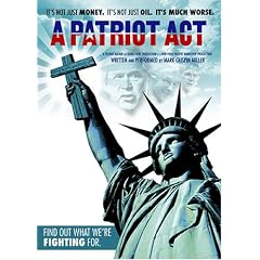 Mark Crispin Miller in A Patriot Act